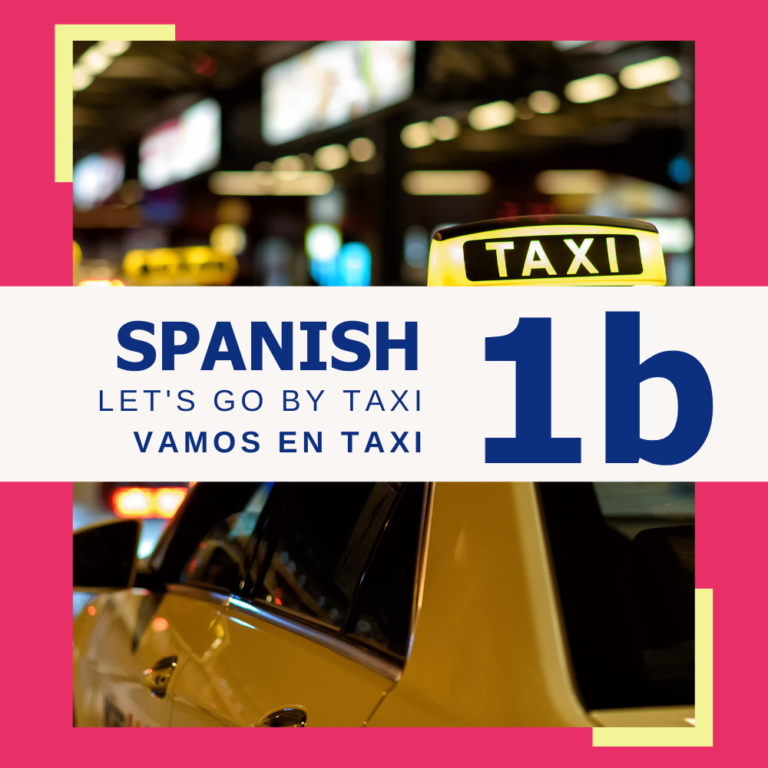 Španščina 1b: En taxi - S taksijem - Study Online Language